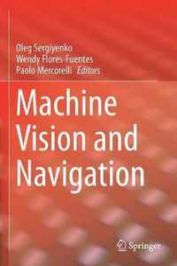 Machine Vision and Navigation