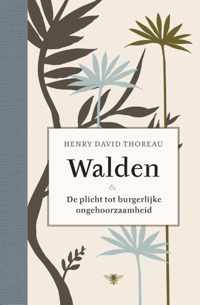 Walden & de plicht tot burgerlijke ongehoorzaamheid