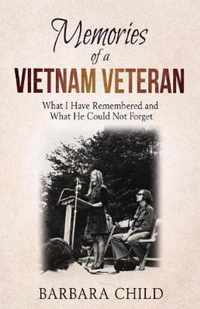 Memories of a Vietnam Veteran