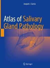 Atlas of Salivary Gland Pathology