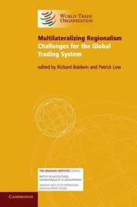 Multilateralizing Regionalism