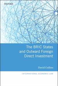 The BRIC States and Outward Foreign Direct Investment