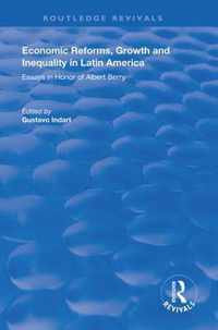 Economic Reforms, Growth and Inequality in Latin America