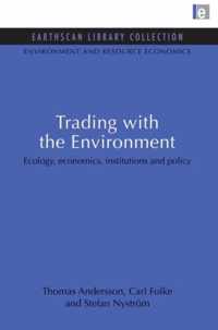 Trading with the Environment