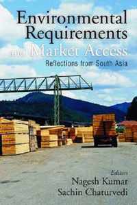 Environmental Requirements and Market Access