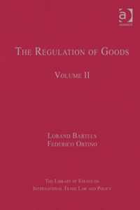 The Regulation of Goods