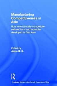 Manufacturing Competitiveness in Asia