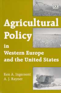 Agricultural Policy in Western Europe and the United States