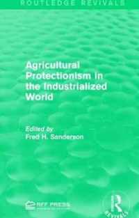 Agricultural Protectionism in the Industrialized World