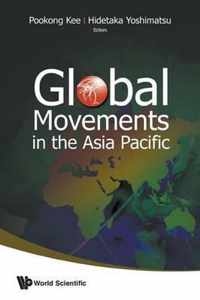 Global Movements In The Asia Pacific