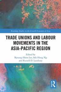 Trade Unions and Labour Movements in the Asia-Pacific Region