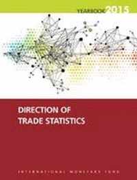 Direction of trade statistics yearbook 2015