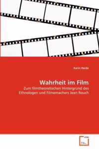 Wahrheit im Film