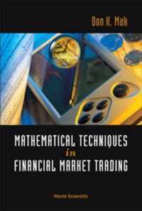 Mathematical Techniques In Financial Market Trading