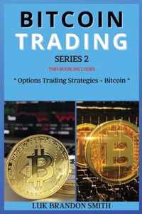 Bitcoin Trading Series 2: THIS BOOK INCLUDES