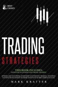 Trading Strategies: this book includes