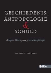 Geschiedenis, antropologie en schuld