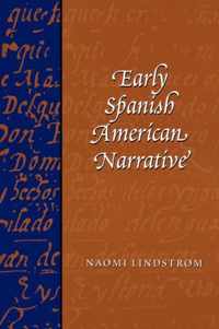 Early Spanish American Narrative