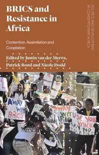 Brics and Resistance in Africa: Contention, Assimilation and Co-Optation