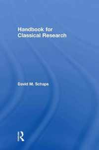 Handbook for Classical Research