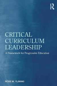 Critical Curriculum Leadership