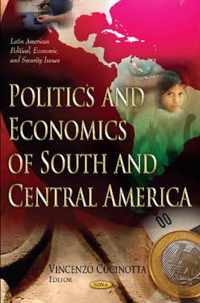 Politics & Economics of South & Central America