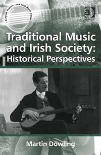 Traditional Music and Irish Society