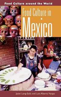 Food Culture In Mexico