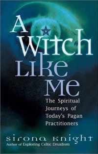 A Witch Like Me