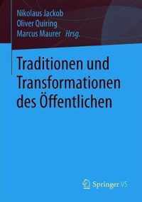 Traditionen Und Transformationen Des Öffentlichen