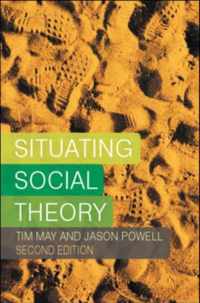 Situating Social Theory