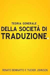 Teoria Generale Della Societa Di Traduzione