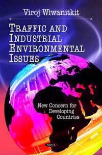 Traffic & Industrial Environmental Issues