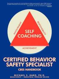 Certified Behavior Safety Specialist