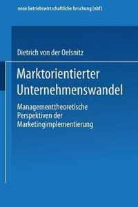 Marktorientierter Unternehmenswandel