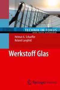 Werkstoff Glas