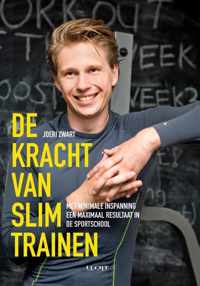 De kracht van slim trainen