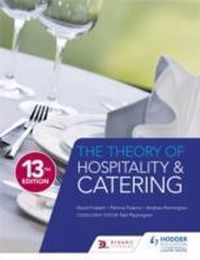 The Theory of Hospitality and Catering Thirteenth Edition