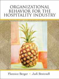 Organizational Behavior For The Hospitality Industry