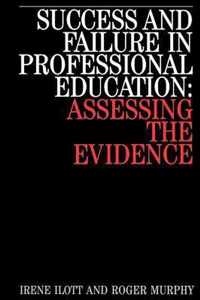 Success And Failure In Professional Education