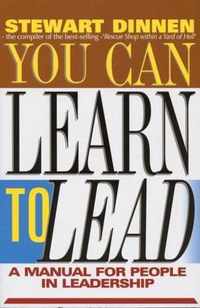 You Can Learn to Lead