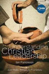 Understanding Christian Leadership