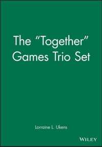 The "Together" Games Trio Set