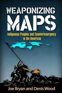 Weaponizing Maps