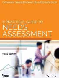 Practical Guide To Needs Assessment