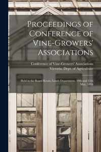 Proceedings of Conference of Vine-Growers' Associations