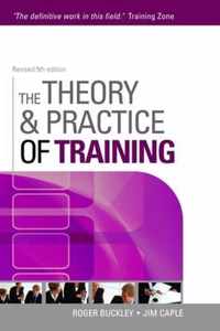 The Theory & Practice of Training