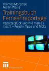 Trainingsbuch Fernsehreportage