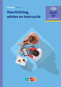 Traject V&V 16 -  Voorlichting, advies en instructie Basisboek niveau 3