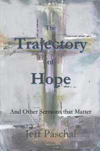 The Trajectory of Hope